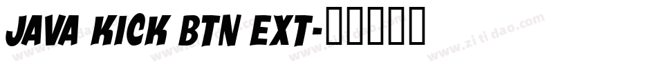Java Kick BTN Ext字体转换